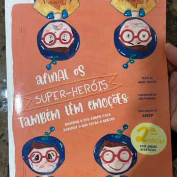 LIVRO INFANTIL “Afinal os super-heróis também têm emoções”